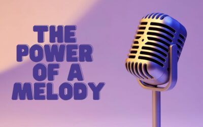 The power of a melody!